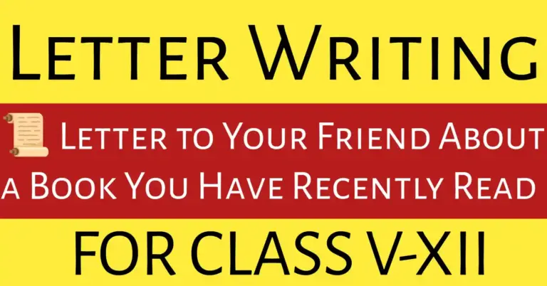 Letter to your friend about a book you have recently read.Student writing an informal English letter to a friend about a book he recently read — example for school students.