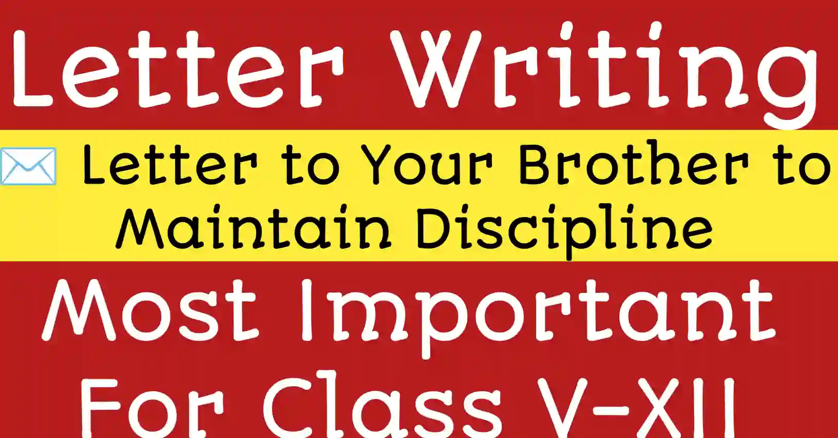 English letter to brother on maintaining discipline with Bengali meaning.