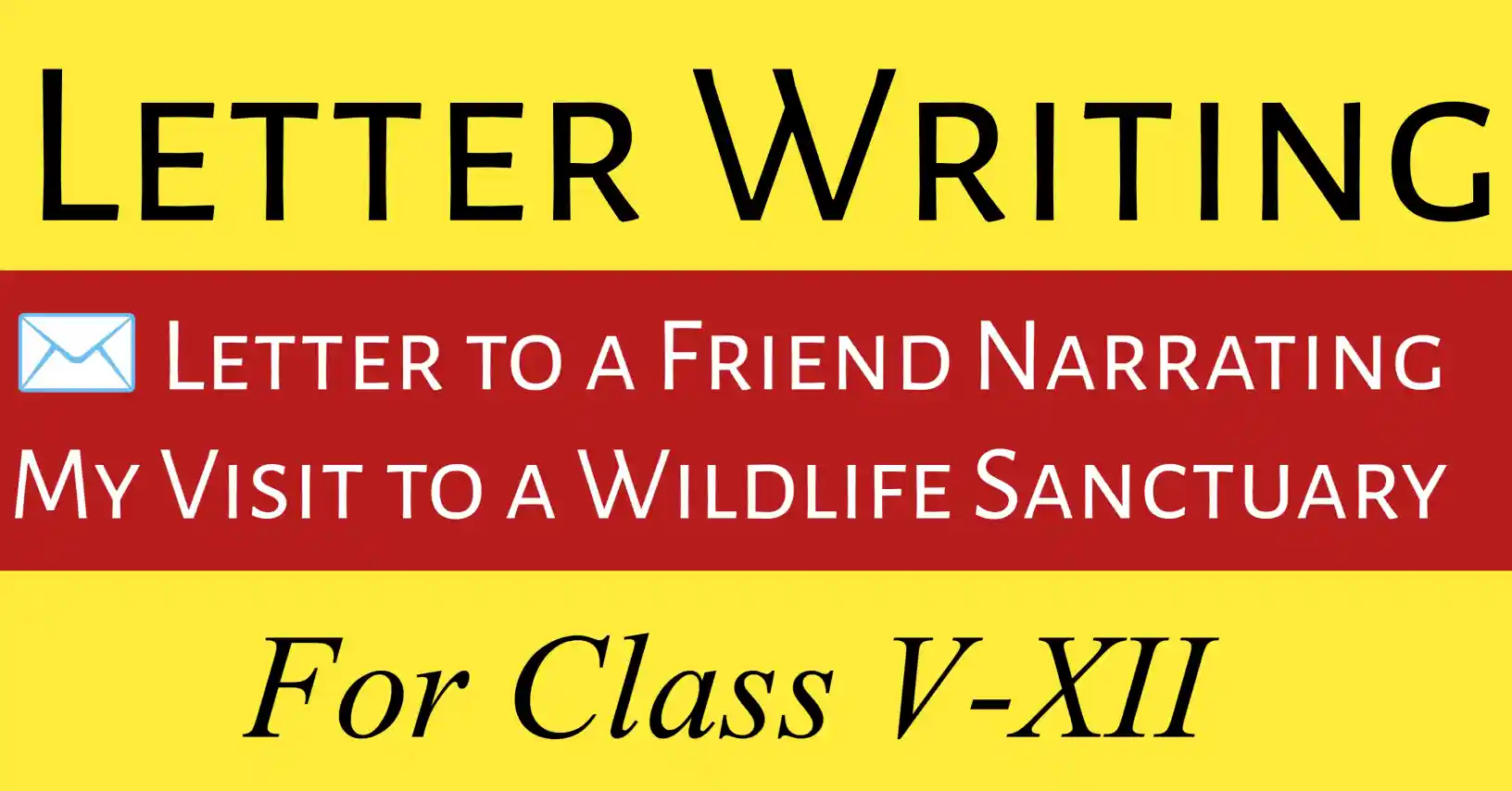 Letter to a friend narrating visit to a wildlife sanctuary