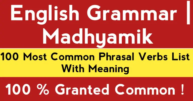 Showing the 100 Most Common Phrasal Verbs List With Meaning for English vocabulary and grammar learning.