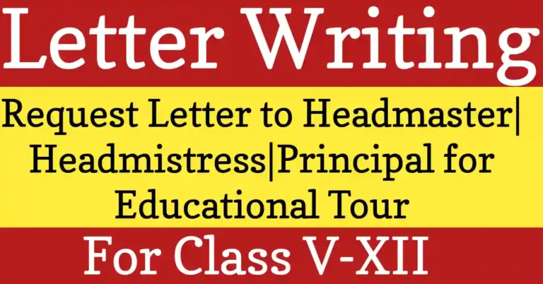Student writing a formal letter to Headmaster requesting an educational tour for school students.