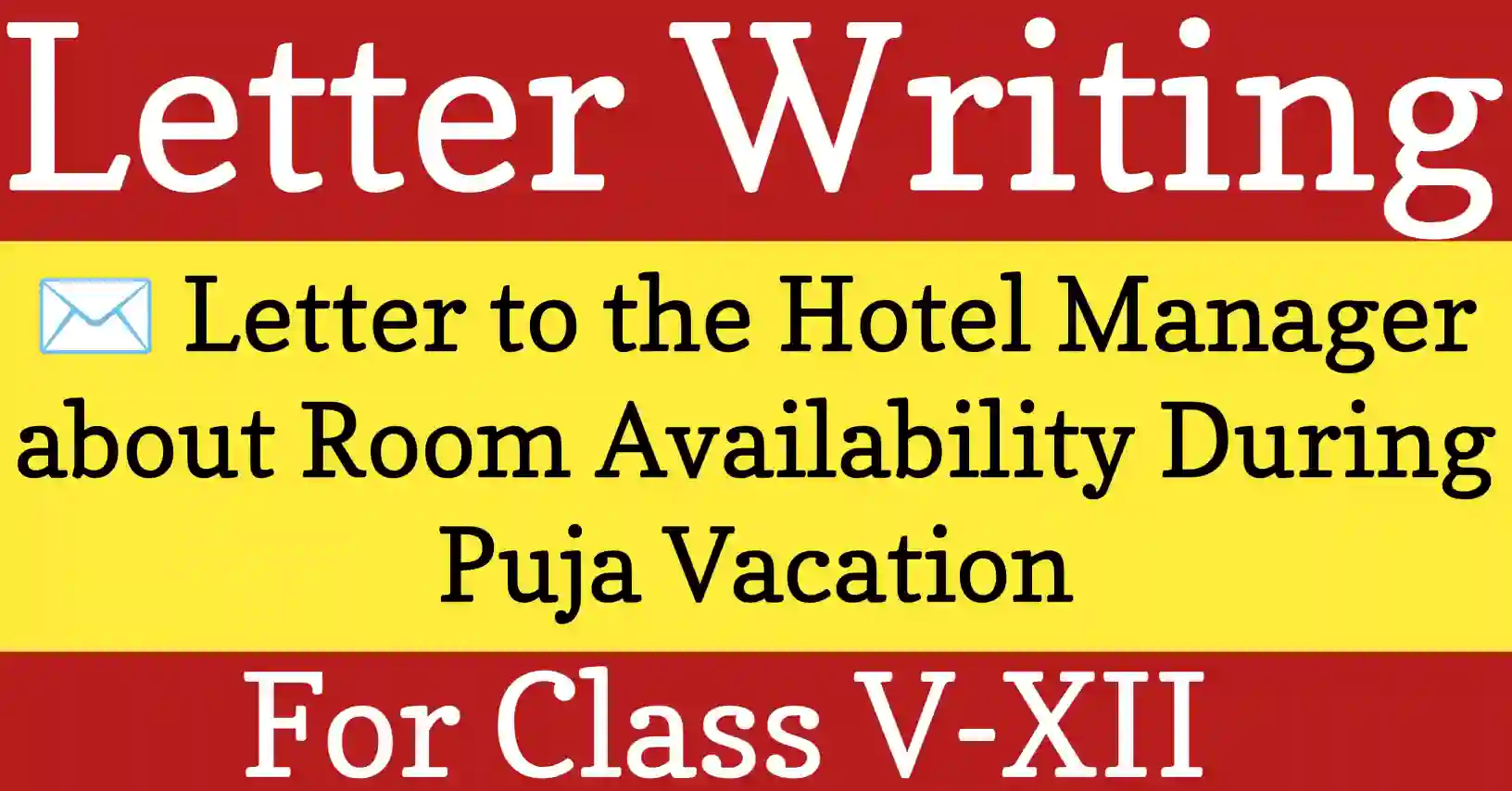 Letter to the hotel manager about room availability during Puja vacation in formal English format.
