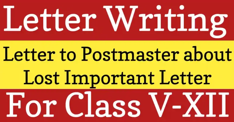 Formal letter to postmaster about loss of an important letter requesting postal help to recover it.