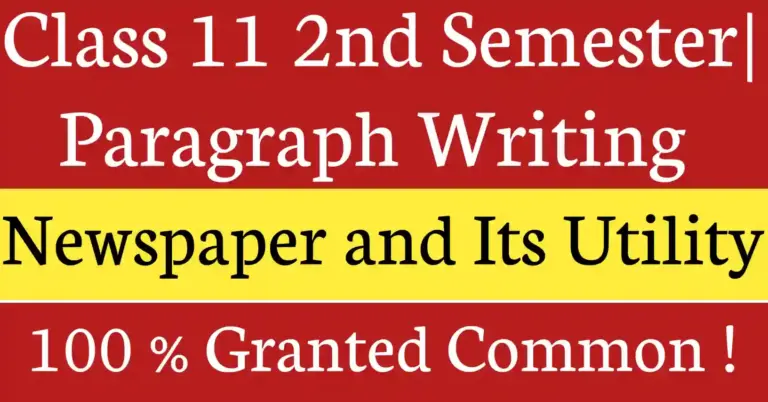 Paragraph Writing: Newspaper and Its Utility, newspaper as a treasurehouse of information and knowledge enriching wisdom