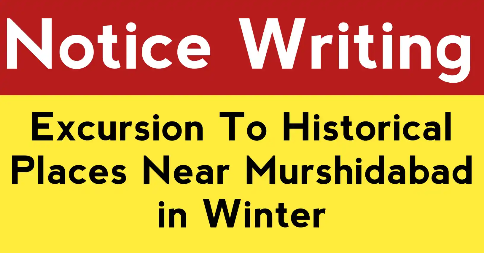 Excursion to historical places near Murshidabad in winter school programme with heritage tour details and student participation notice.