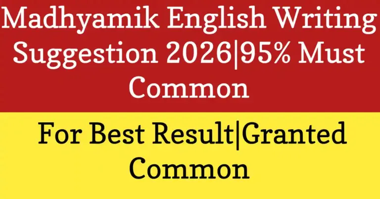 Madhyamik English Writing Suggestion 2026|95% Must Common