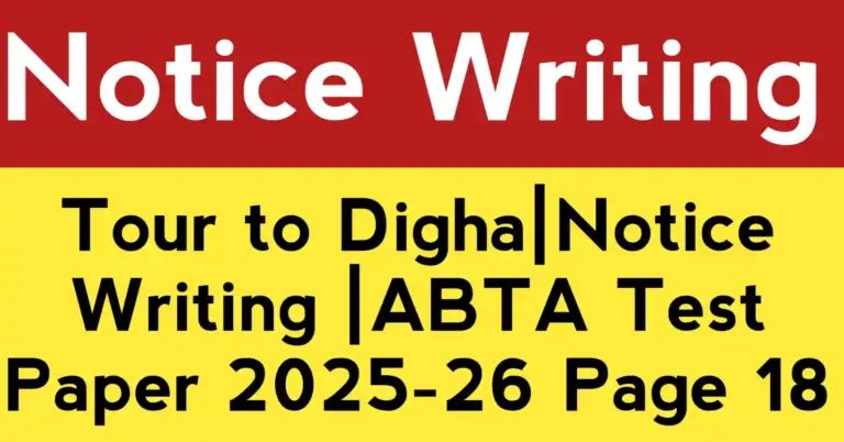 Tour to Digha notice writing example with school tour details